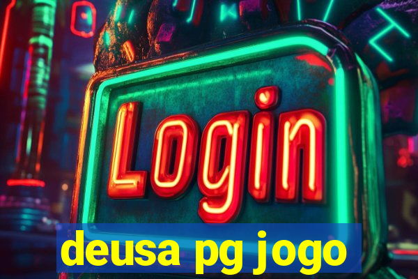 deusa pg jogo